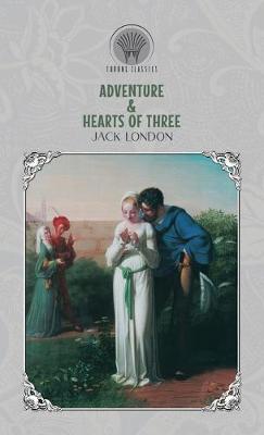 Book cover for Adventure & Hearts of Three