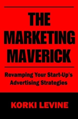 Cover of The Marketing Maverick