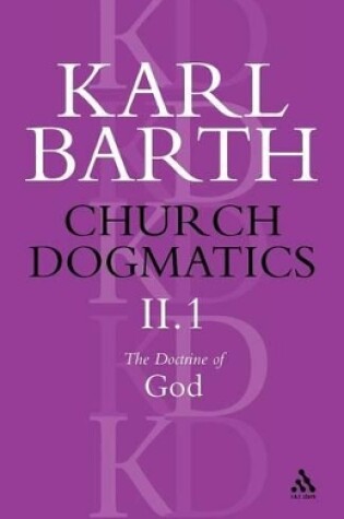 Cover of Church Dogmatics The Doctrine of God, Volume 2, Part 1