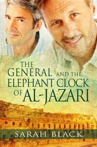Cover of The General and the Elephant Clock of Al-Jazari