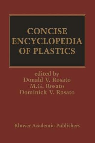 Cover of Concise Encyclopedia of Plastics