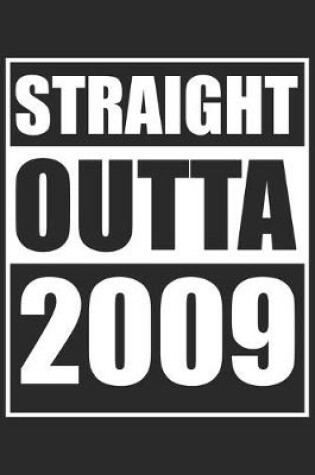 Cover of Straight Outta 2009