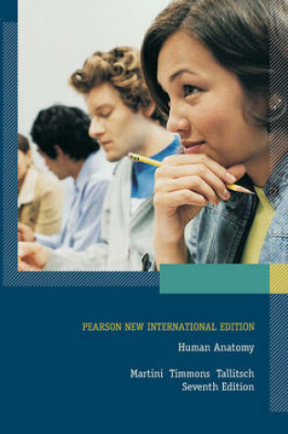 Cover of Human Anatomy Pearson New International Edition, plus MasteringA&P without eText
