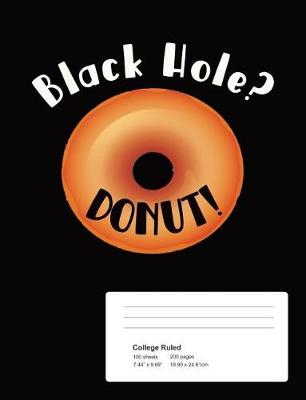 Book cover for Black Hole? Donut!