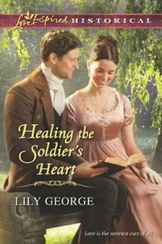 Cover of Healing the Soldier's Heart