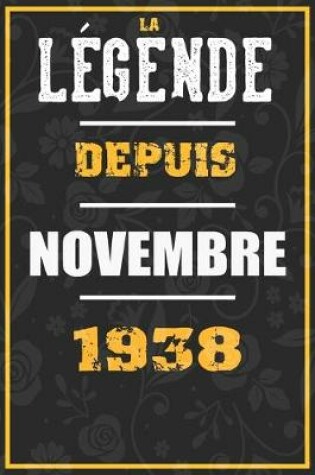 Cover of La Legende Depuis NOVEMBRE 1938