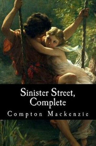 Cover of Sinister Street, Complete