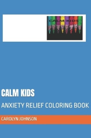 Cover of Calm Kids