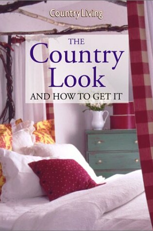 Cover of The Country Look and How to Get it