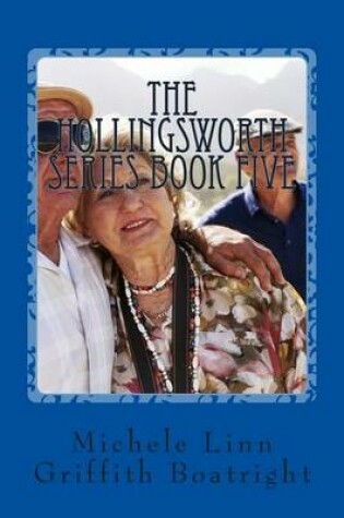 Cover of The Hollingsworth Series Book five