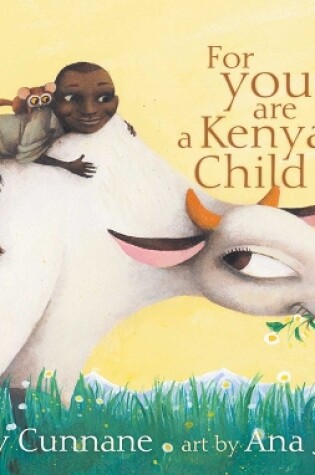 Cover of For You Are A Kenyan Child