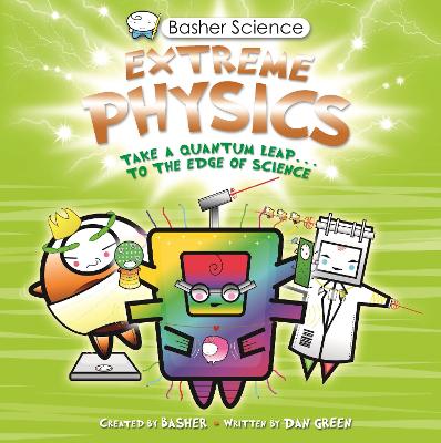 Cover of Basher Science: Extreme Physics