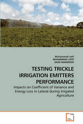 Book cover for Testing Trickle Irrigation Emitters Performance