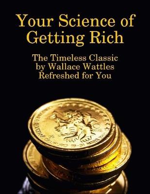 Book cover for Your Science of Getting Rich