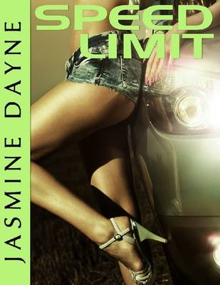 Book cover for Speed Limit (Hardcore Erotic Fiction)