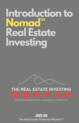 Book cover for Introduction to Nomad(TM) Real Estate Investing