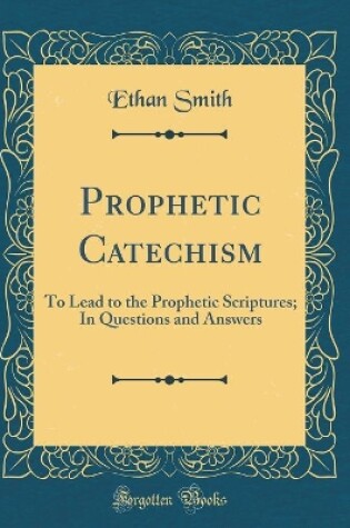 Cover of Prophetic Catechism