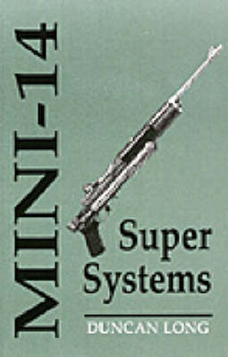 Book cover for Mini-14 Super Systems