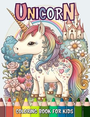 Book cover for Unicorn Coloring Book for Kids