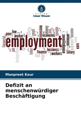 Cover of Defizit an menschenw�rdiger Besch�ftigung