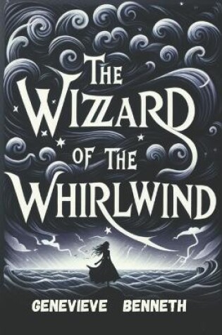 Cover of The Wizard of Whirlwind