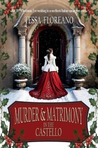 Cover of Murder & Matrimony in the Castello