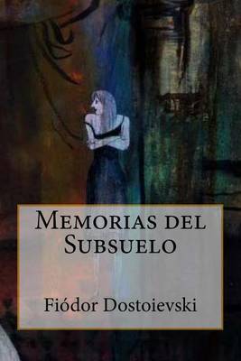 Book cover for Memorias del Subsuelo (Spanish Edition)