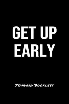 Book cover for Get Up Early Standard Booklets