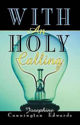 Book cover for With an Holy Calling