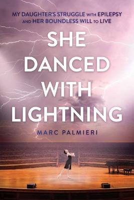 Book cover for She Danced with Lightning