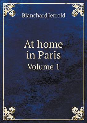 Book cover for At home in Paris Volume 1