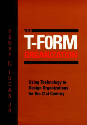 Book cover for The T-form Organization