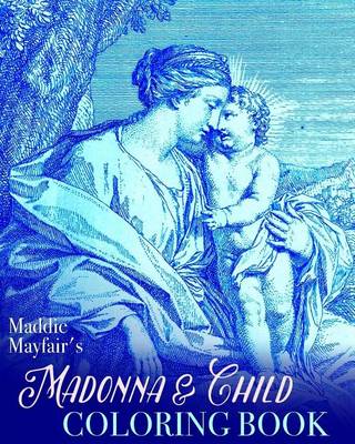 Book cover for Madonna and Child Coloring Book