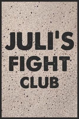 Book cover for Juli's fight club