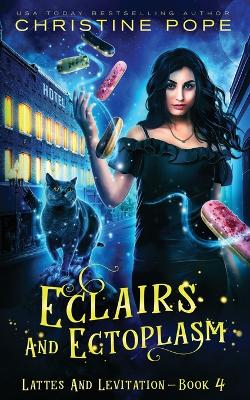 Book cover for Eclairs and Ectoplasm