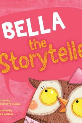 Cover of Bella the Storyteller