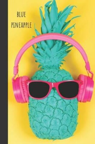 Cover of blue pineapple