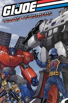 Book cover for G.I. Joe/Transformers Crossover Vol. 2