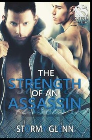 Cover of Strength of an Assassin [Assassins Inc. 3] (Siren Publishing