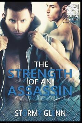 Book cover for Strength of an Assassin [Assassins Inc. 3] (Siren Publishing