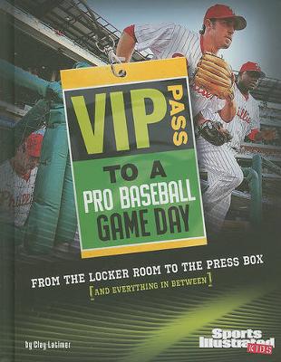 Cover of VIP Pass to a Pro Baseball Game Day