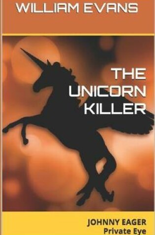 Cover of The Unicorn Killer