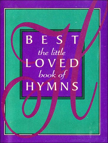 Book cover for The Little Book of Best-Loved Hymns