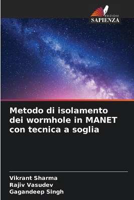 Book cover for Metodo di isolamento dei wormhole in MANET con tecnica a soglia