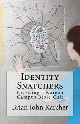 Book cover for Identity Snatchers