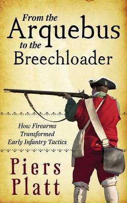 Book cover for From the Arquebus to the Breechloader