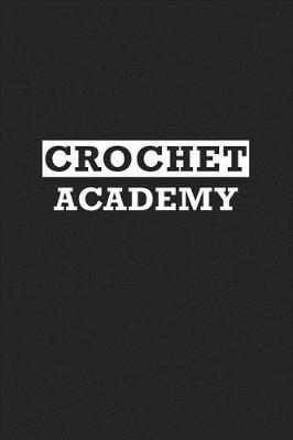 Book cover for Crochet Academy