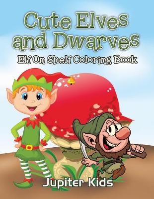 Book cover for Cute Elves and Dwarves