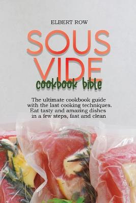Book cover for Sous vide cookbook bible