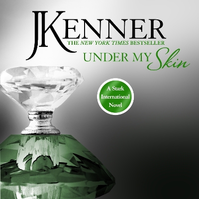 Book cover for Under My Skin: Stark International 3